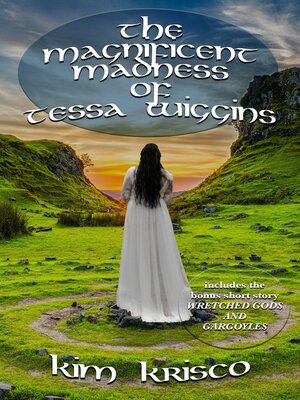 cover image of The Magnificent Madness of Tessa Wiggins
